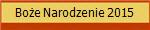 Boe Narodzenie 2015